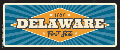 Delaware vintage travel plate, American state card, touristic plaque of Dover capital, Wilmington. Vector Delaware first state vector banner, tourism destination sign. Retro board, signboard