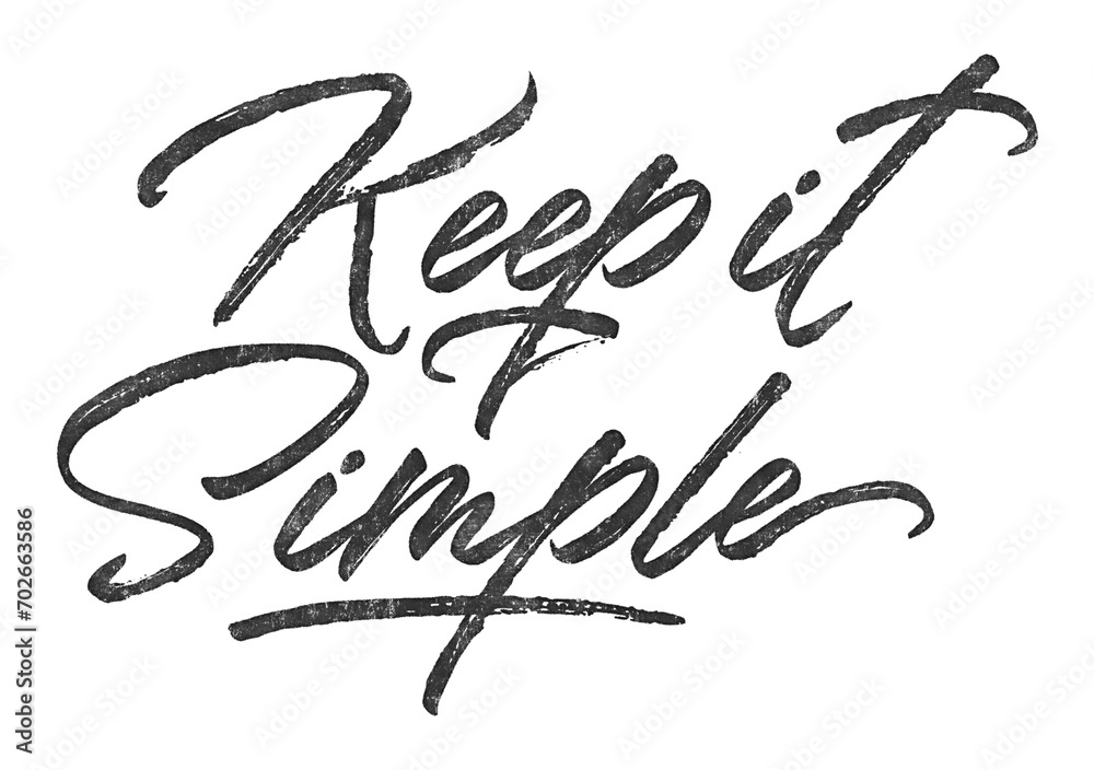 Keep it Simple written in brush script font with marker ink effect isolated on transparent background Keep it Simple written in brush script font with marker ink effect isolated on transparent background