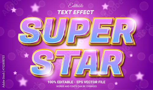 super star editable text effect