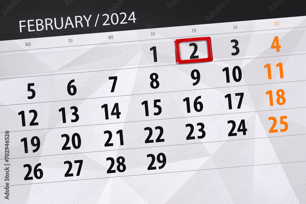 Fototapeta premium Calendar 2024, deadline, day, month, page, organizer, date, February, friday, number 2