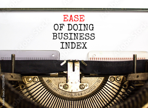 Ease of doing business index symbol. Concept words Ease of doing business index typed on old retro typewriter. Beautiful white background. Business, ease of doing business index concept. Copy space.