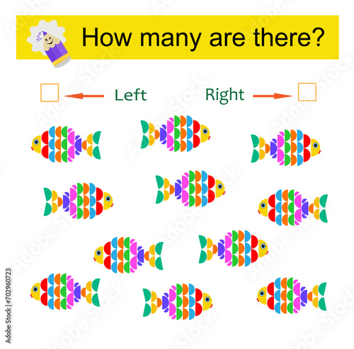Left or Right. Educational game for kids. Count how many cartoon fishes are turned left and how many are turned right.