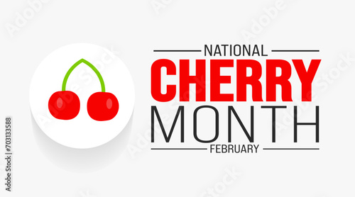 february National Cherry Month background template. Holiday concept. background, banner, placard, card, and poster design template.