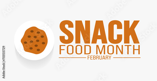 february National Snack Food Month background template. Holiday concept. background, banner, placard, card, and poster design template.