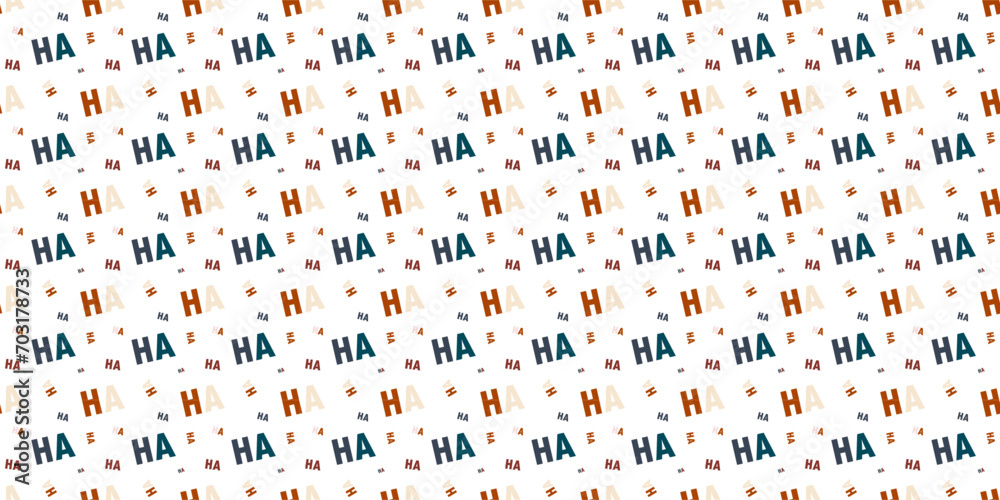 pattern with letters ha ha. vector - obrazy, fototapety, plakaty 