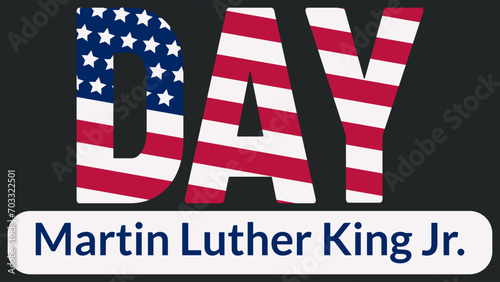 American I have a dream Banner with typography. Daydream minimalistic vector illustration on dark blue background. Simple Design of greeting card with flag and stars Celebration in January. 