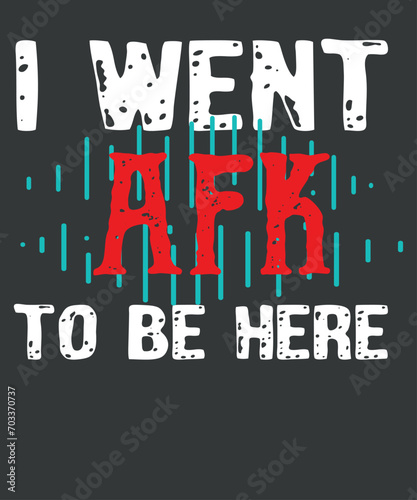 AFK If I'm Wearing This I've Gone AFK Away From Keyboard Gamer T-Shirt design vector, AFK Shirt,  gamer boy, gamer girl, loves computer games, gamer nerd, compute