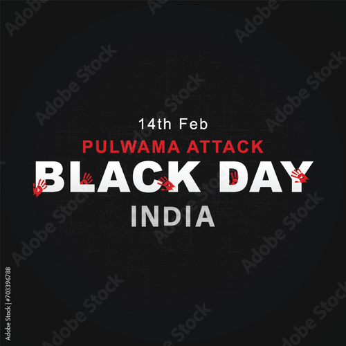 Black day, of India 14 February, pulwama attack, Poster, on Indian army. vector illustration, graphic art, post, design, CRPF Jawans. India, new,