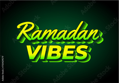 Ramadan vibes. Text effect design in 3D look. Yellow green color. Dark background