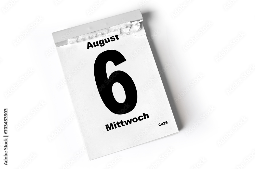 6. August 2025 6. August 2025
