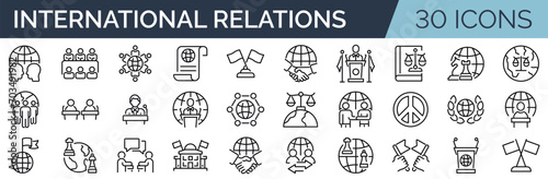 Set of 30 outline icons related to international relations. Linear icon collection. Editable stroke. Vector illustration