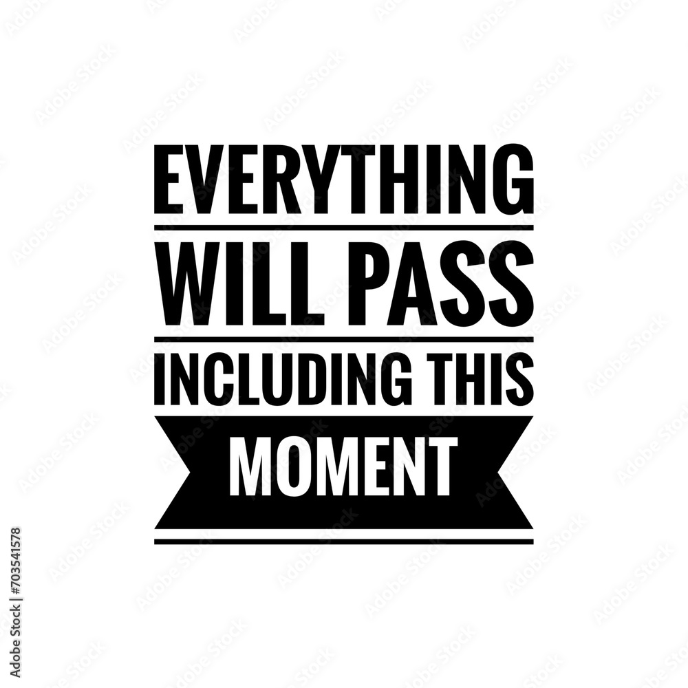 ''Everything will pass'' Motivational quote illustration