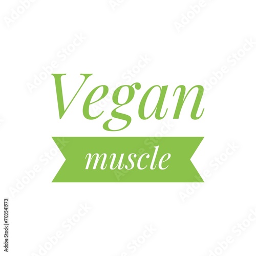''Vegan muscle'' Quote Illustration Design