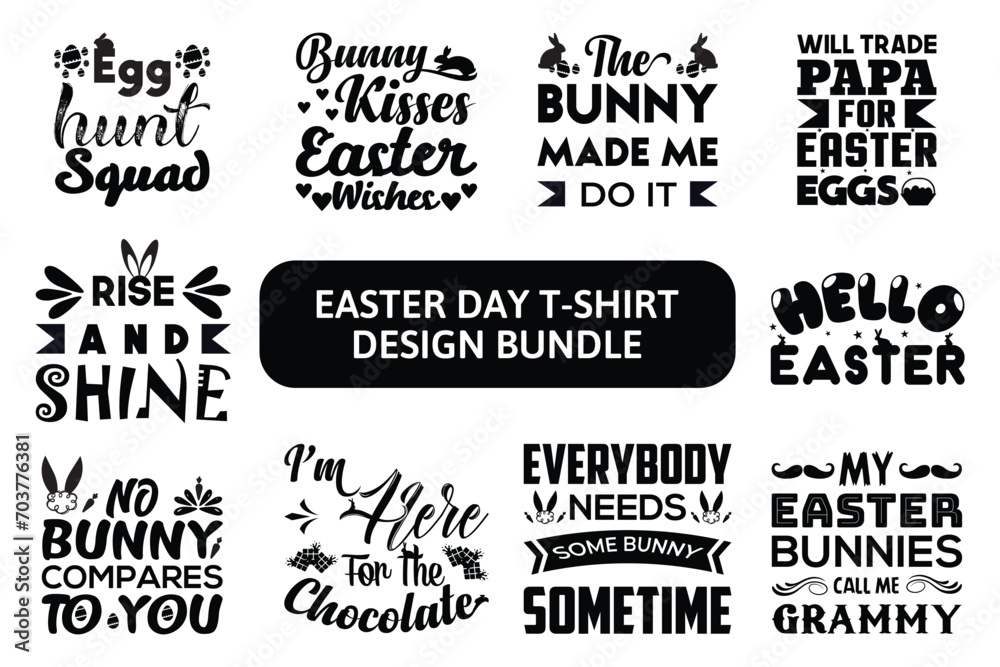 Easter Day T-shirt Design Bundle.  Easter Day Quotes Typography  T-shirt Design Template. Vector Illustrations.