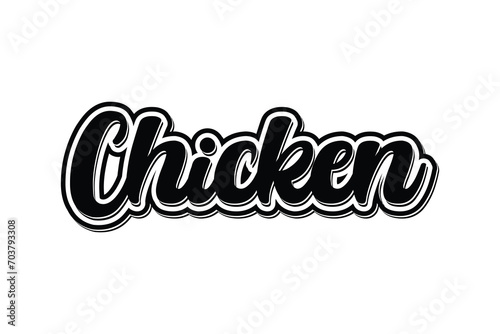 typography and text effect of the word chicken