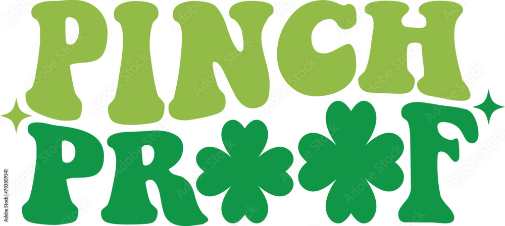 Pinch proof Retro T-shirt, St Patrick's Day Shirt, St Patrick's Day Saying, St Patrick's Quote, Shamrock Retro, Irish Retro, Saint Patricks Day, Lucky, Cut File For Cricut And Silhouette