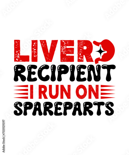 liver recipient i run on spareparts svg design