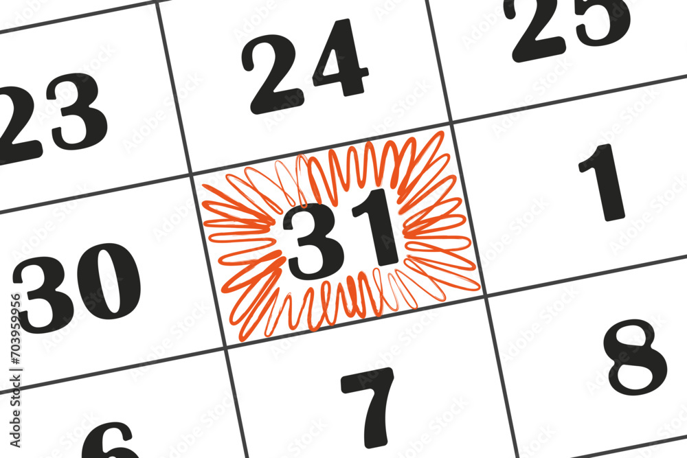 Calendar date 31 is highlighted in red pencil. New Year's Eve. Save date on your calendar Calendar date 31 is highlighted in red pencil. New Year's Eve. Save date on your calendar