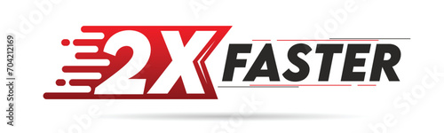 2X faster red and black letter isolated on a white background. Vector illustration.