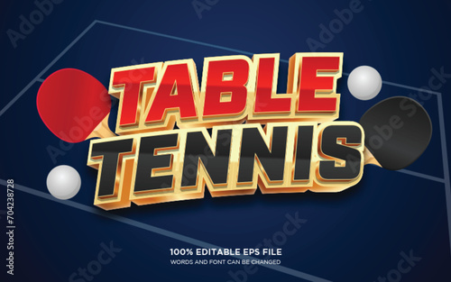 Table Tennis 3D editable text style effect	
