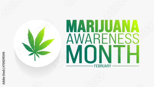 February is Marijuana Awareness Month background template. Holiday concept. background, banner, placard, card, and poster design template with text inscription and standard color. vector illustration.