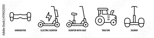 Segway, Tractor, Scooter with seat, Electric scooter, Giroskuter editable stroke outline icons set isolated on white background flat vector illustration.