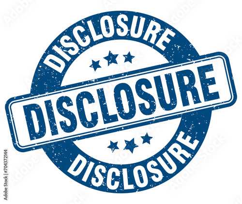 disclosure stamp. disclosure label. round grunge sign