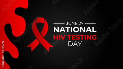 HIV Testing day is observed every year on June 27th to encourage people to get tested for (human immunodeficiency virus), know their status, and get linked to care and treatment. banner, cover, flyer. photo