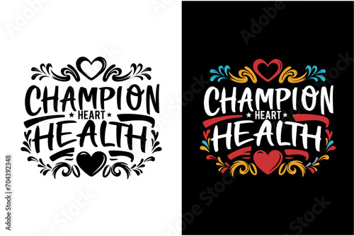 heart disease awareness t-shirt design, heart disease awareness day t-shirt design, heart disease awareness quotes