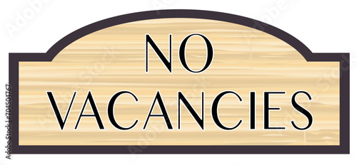 No Vacancies Wooden Sign photo