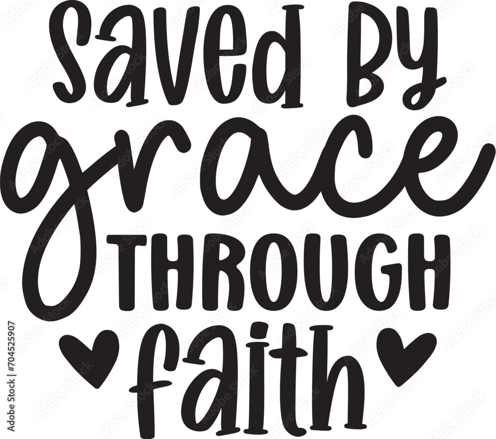 Saved by Grace Through Faith