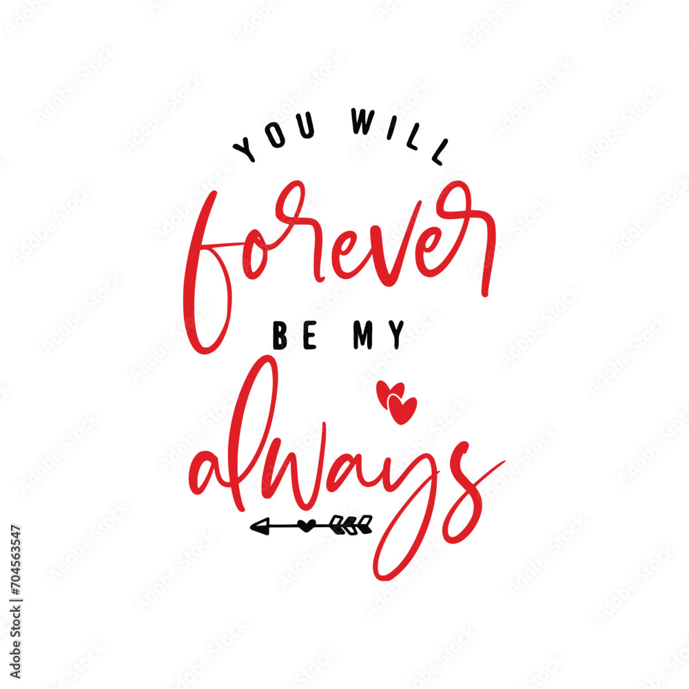 You Will Forever Be My Always