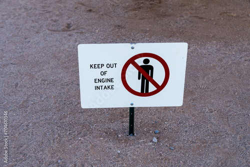 Sign - keep out of engine intake, for an aircraft photo