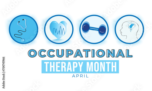 Occupational therapy month. background, banner, card, poster, template. Vector illustration.