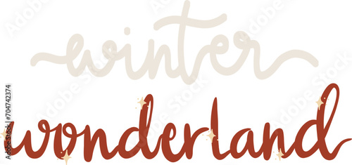 Winter Wonderland Lettering. Hand Drawn Winter Phrases. Hand Lettering Typography for badge, banner, poster, card