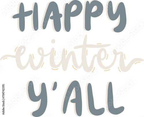 Happy Winter Lettering. Hand Drawn Winter Phrases. Hand Lettering Typography for badge, banner, poster, card
