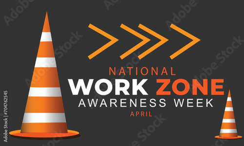 National work zone awareness week. background, banner, card, poster, template. Vector illustration.