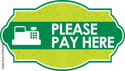 please pay here signage vector illustration, ready to print