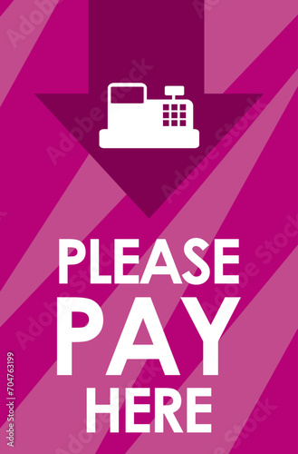 please pay here signage vector illustration, ready to print
