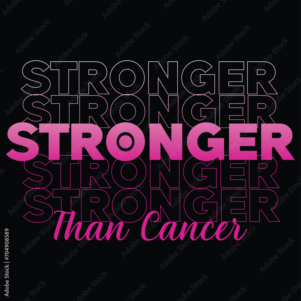 Stronger Than Cancer Quote Design, Ribbon For T-Shirt, Banner, Hoodie, Banner, Poster, Print On Demand Stronger Than Cancer Quote Design, Ribbon For T-Shirt, Banner, Hoodie, Banner, Poster, Print On Demand