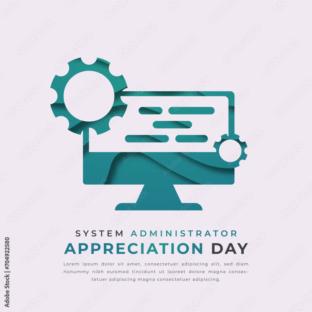 System Administrator Appreciation Day Paper cut style Vector Design Illustration for Background, Poster, Banner, Advertising, Greeting Card System Administrator Appreciation Day Paper cut style Vector Design Illustration for Background, Poster, Banner, Advertising, Greeting Card