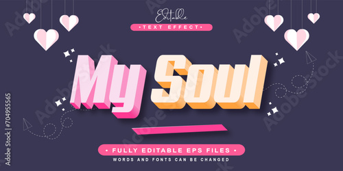 editable 3d my soul valentine theme  text effect.typhography logo