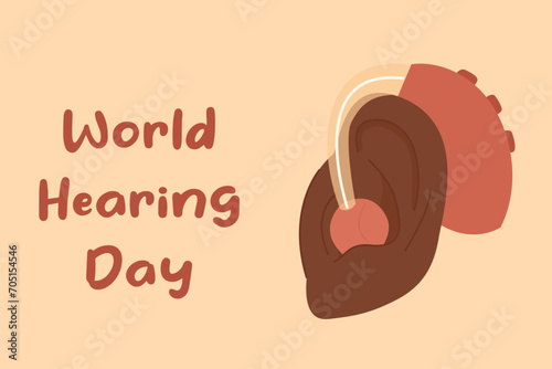 World hearing day. Ear Hearing Aid. Hearing disability concept. Holiday concept. Background, banner, card, poster with text