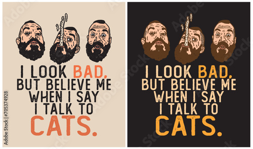 I Talk to Cats - Cat Lover