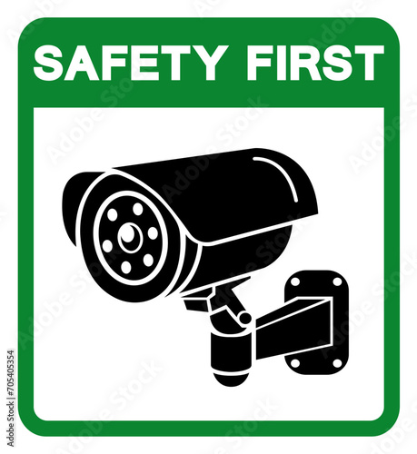 Safety First CCTV Symbol Sign, Vector Illustration, Isolate On White Background Label .EPS10