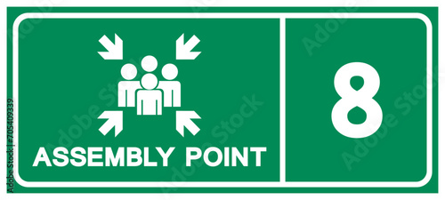 Assembly Point 8 Symbol Sign, Vector Illustration, Isolated On White Background Label .EPS10