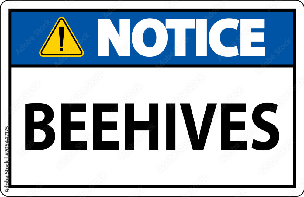 Notice Sign Beehives