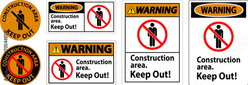 Warning Sign Construction Area - Keep Out