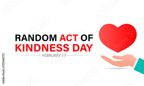 Random Act of Kindness Day celebrated every year of 17th February. Vector banner, flyer, poster and social medial template design.