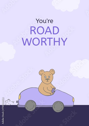 You re road worthy text on lilac sky with teddy bear driving purple car